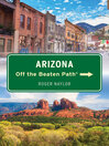 Cover image for Arizona Off the Beaten Path®